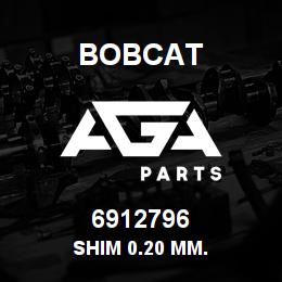 6912796 Bobcat SHIM 0.20 MM. | AGA Parts
