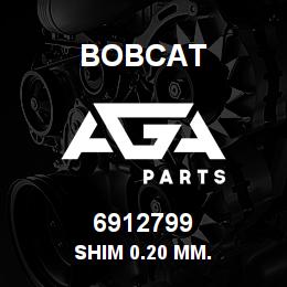 6912799 Bobcat SHIM 0.20 MM. | AGA Parts