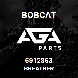 6912863 Bobcat BREATHER | AGA Parts