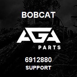6912880 Bobcat SUPPORT | AGA Parts