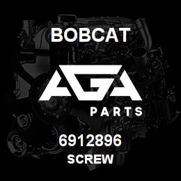 6912896 Bobcat SCREW | AGA Parts