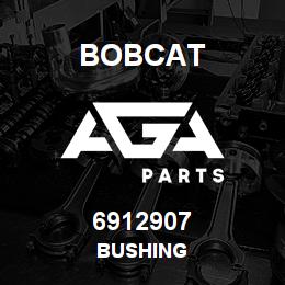 6912907 Bobcat BUSHING | AGA Parts