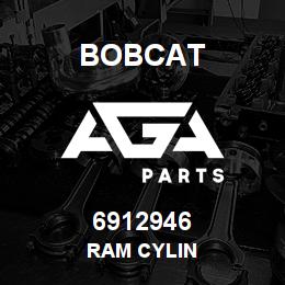 6912946 Bobcat RAM CYLIN | AGA Parts