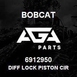 6912950 Bobcat DIFF LOCK PISTON CIR | AGA Parts
