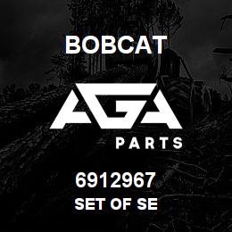 6912967 Bobcat SET OF SE | AGA Parts