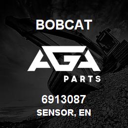 6913087 Bobcat SENSOR, EN | AGA Parts