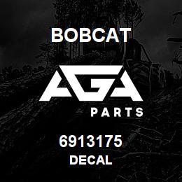 6913175 Bobcat DECAL | AGA Parts
