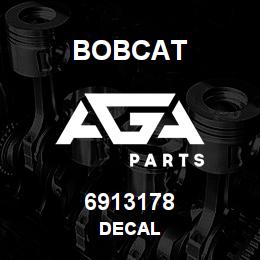 6913178 Bobcat DECAL | AGA Parts