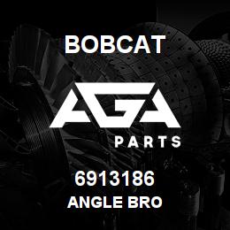 6913186 Bobcat ANGLE BRO | AGA Parts
