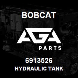 6913526 Bobcat HYDRAULIC TANK | AGA Parts