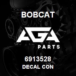6913528 Bobcat DECAL CON | AGA Parts