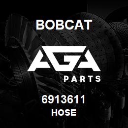 6913611 Bobcat HOSE | AGA Parts