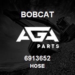 6913652 Bobcat HOSE | AGA Parts