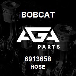 6913658 Bobcat HOSE | AGA Parts