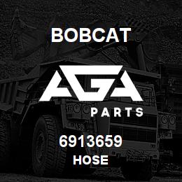 6913659 Bobcat HOSE | AGA Parts