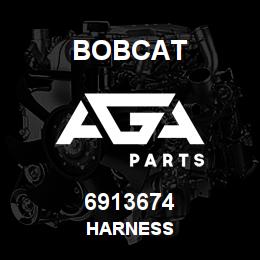 6913674 Bobcat HARNESS | AGA Parts