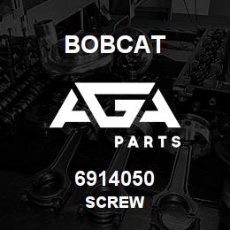 6914050 Bobcat SCREW | AGA Parts