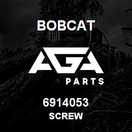 6914053 Bobcat SCREW | AGA Parts