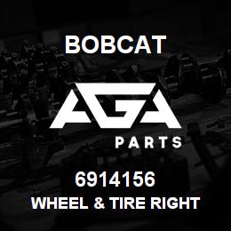 6914156 Bobcat WHEEL & TIRE RIGHT | AGA Parts