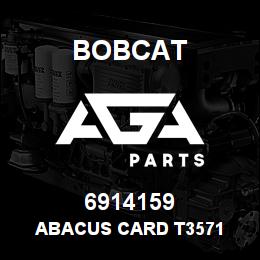6914159 Bobcat ABACUS CARD T3571 | AGA Parts
