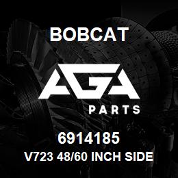 6914185 Bobcat V723 48/60 INCH SIDE TILT FRAME | AGA Parts