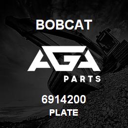 6914200 Bobcat PLATE | AGA Parts