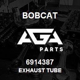 6914387 Bobcat EXHAUST TUBE | AGA Parts