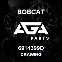 6914399D Bobcat DRAWING | AGA Parts