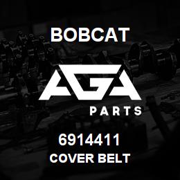 6914411 Bobcat COVER BELT | AGA Parts