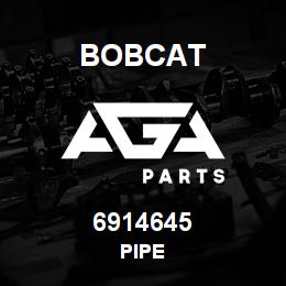 6914645 Bobcat PIPE | AGA Parts