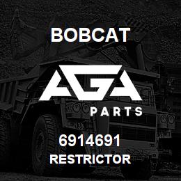 6914691 Bobcat RESTRICTOR | AGA Parts