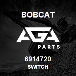 6914720 Bobcat SWITCH | AGA Parts