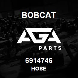 6914746 Bobcat HOSE | AGA Parts
