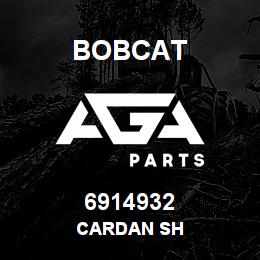 6914932 Bobcat CARDAN SH | AGA Parts