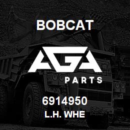 6914950 Bobcat L.H. WHE | AGA Parts