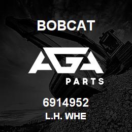 6914952 Bobcat L.H. WHE | AGA Parts