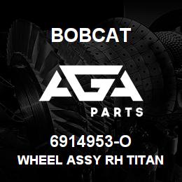 6914953-O Bobcat WHEEL ASSY RH TITAN 400/70-20 150B | AGA Parts