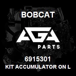 6915301 Bobcat KIT ACCUMULATOR ON LIFTING RAM | AGA Parts