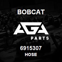 6915307 Bobcat HOSE | AGA Parts