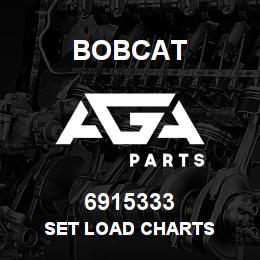 6915333 Bobcat SET LOAD CHARTS | AGA Parts