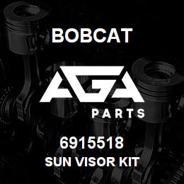 6915518 Bobcat SUN VISOR KIT | AGA Parts
