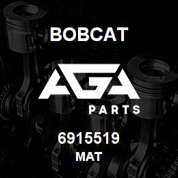 6915519 Bobcat MAT | AGA Parts