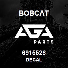 6915526 Bobcat DECAL | AGA Parts