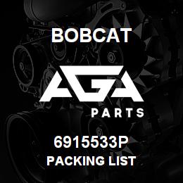 6915533P Bobcat PACKING LIST | AGA Parts