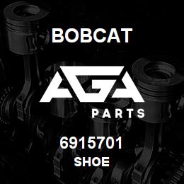 6915701 Bobcat SHOE | AGA Parts