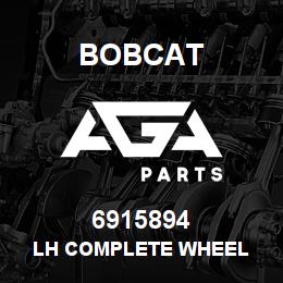 6915894 Bobcat LH COMPLETE WHEEL | AGA Parts