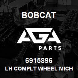 6915896 Bobcat LH COMPLT WHEEL MICH | AGA Parts