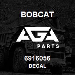 6916056 Bobcat DECAL | AGA Parts