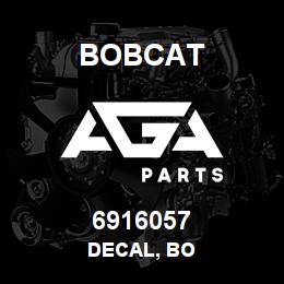 6916057 Bobcat DECAL, BO | AGA Parts