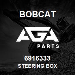 6916333 Bobcat STEERING BOX | AGA Parts